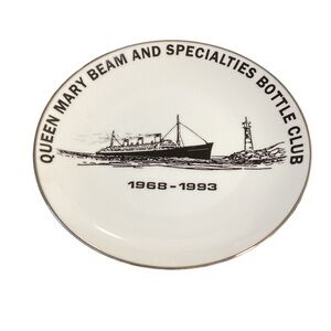 Queen Mary Beam and Specialties Bottle Club 25th Anniversary Plate 1968 1993